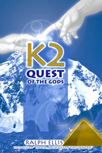 K2, Quest of the Gods: The location of the legendary Hall of Records (Megalithic monuments, Band 2) von CREATESPACE